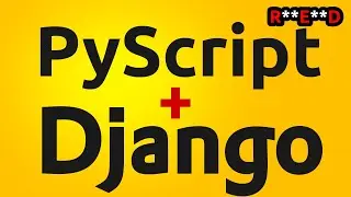 PyScript and Django: Basic PyScript Frontend and DOM manipulations | PyScript tutorial