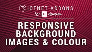 Responsive Background Images & Colours | Piotnet Addons for Elementor (PAFE)