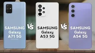 Samsung galaxy A71 5G vs A53 5G vs A54 5G