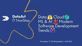 DataArt IT NonStop 2022, November 17&24, December 1&8. Completely online & free of charge