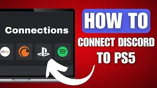 How to Connect Discord to PS5 - Full Guide