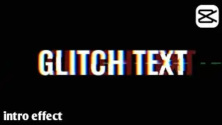 How to make glitch text effect in capcut - capcut text editing tutorial