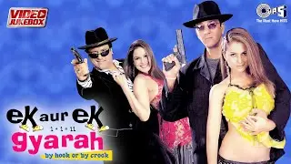 Ek Aur Ek Gyarah Video Jukebox | Sanjay Dutt, Govinda, Amrita Arora, Nandini  | Shankar-Ehsaan-Loy