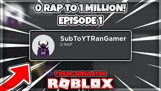 0 TO 1 MILLION RAP! | Trade Simulator Ep1 - The Beginning (Roblox)