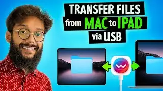 How to Transfer Files from Mac to iPad (With USB and Without) 📲