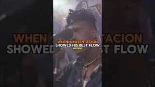 When XXXTentacion Showed His Best Flow!