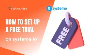 How To Set Up A Free Trial On Systeme.io (Systeme Tutorial)