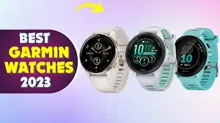 The 5 Best Garmin Watches of 2023 | Who's At No 1?