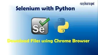 Selenium Python Script to Download Files in Web Application |Automation Testing Selenium with Python