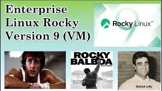 Enterprise Linux Rocky Version 9 (VM)