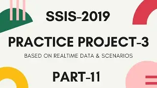 SSIS 2019 | Practice Project - 3 | Part 11 | Configure Package Error Notification Emails