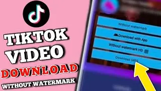 How to download tiktok videos without logo | How to save tiktok video without watermark
