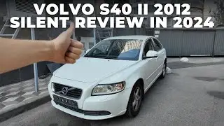 Volvo S40 II 2012 - Silent Car Review