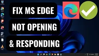 Get Microsoft Edge Running Smoothly: Fixes for Not Responding and Not Opening in Windows 10 and 11