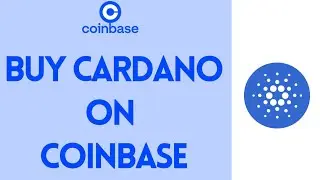How To Buy Cardano On Coinbase (2022) | Buy Cadano ADA Cryptocurrency For Beginners (Step By Step)