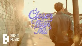 지민 (Jimin) Closer Than This Official MV