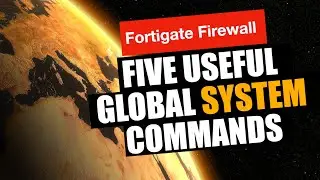 5 Useful global system commands