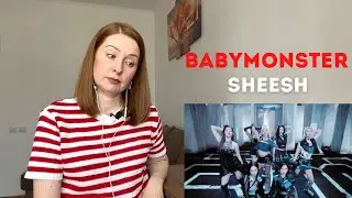 Психолог слушает BABYMONSTER в первый раз. Реакция на ‘SHEESH’ M/V