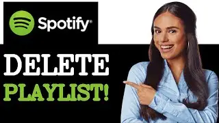 How To Remove A Playlist From Spotify (2025)